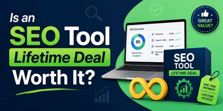 Is an SEO Tool Lifetime Deal Worth It