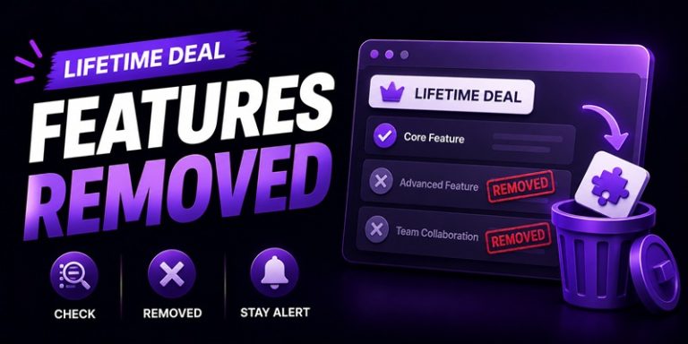 Lifetime Deal Features Removed